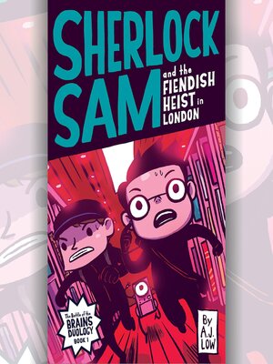 cover image of Sherlock Sam and the Fiendish Heist in London